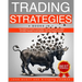 Trading Strategies: 4 Books in 1 the Complete Guide to Maximize Your Profits with Forex, Options Trading, Stock Market, Day, and Swing Trading