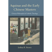 Aquinas and the Early Chinese Masters: Chinese Philosophy and Catholic Theology
