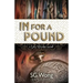 In For A Pound: A Lola Starke Novel