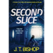 Second Slice: A Novel of Suspense (Book 2)