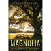 Magnolia: A View of Heaven