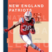 The Story of the New England Patriots