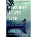 Sometimes A River Song
