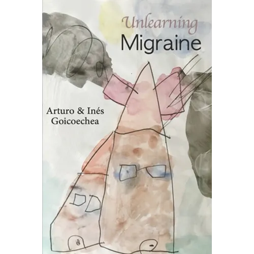 Unlearning Migraine