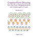 Creative Form Drawing for the Four Temperaments with Children Aged 6-12: Workbook 3