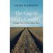 The Gap in God's Country: A Longer View on Our Culture Wars