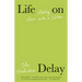 Life on Delay: Making Peace with a Stutter