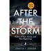 After The Storm, Revised Edition: Poems of Pain, Grace, and New Beginnings