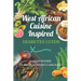 West African Cuisine Inspired Diabetes Guide