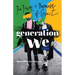 Generation We: The Power and Promise of Gen Z