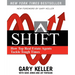 Shift: How Top Real Estate Agents Tackle Tough Times (Paperback)