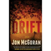 Drift: A Thriller