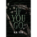 If You Go