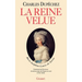 La reine velue