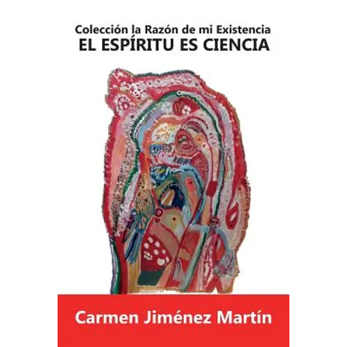 El Espíritu Es Ciencia