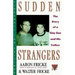 Sudden Strangers