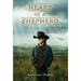 Heart of a Shepherd