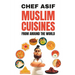 Muslim Cuisines from Around the World
