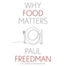 Why Food Matters