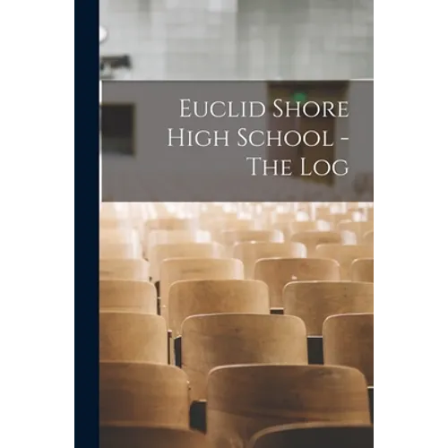 Euclid Shore High School - The Log