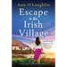 Escape to the Irish Village: An emotional and heart-warming story filled with family secrets