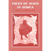 Faces of Jesus in Africa