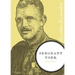 Sergeant York: A Biography of an American Patriot and World War I Hero