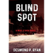 Blind Spot: A Mike O'Shea Novel