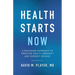 Health Starts Now: A Backdoor Approach to Treating Faulty Immunity and Chronic Disease