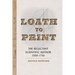 Loath to Print: The Reluctant Scientific Author, 1500-1750