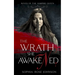 The Wrath She Awakened