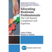 Educating Business Professionals: The Call Beyond Competence and Expertise