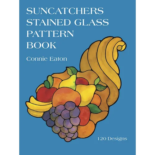 Suncatchers Stained Glass Pattern Book