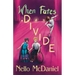 When Fates Divide