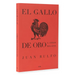 El Gallo de Oro Y Otros Relatos: The Golden Cockerel and Other Writings, Spanish Edition