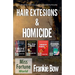 Hair Extensions & Homicide / Supernatural Sinful Collection