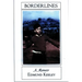 Borderlines: A Memoir