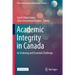 Academic Integrity in Canada: An Enduring and Essential Challenge