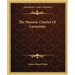 The Masonic Charter Of Larmenius