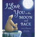 I Love You to the Moon and Back