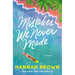 Mistakes We Never Made