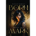 Born With The Mark