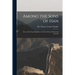 Among the Sons of Han: Notes of Six Years' Residence in Various Parts of China and Formosa
