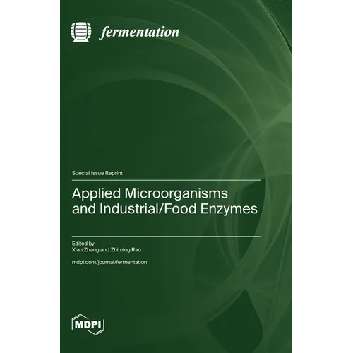 Applied Microorganisms and Industrial/Food Enzymes