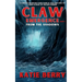 CLAW Emergence Book 1: From the Shadows