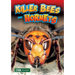Killer Bees and Hornets
