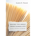 Saving the Bible from Ourselves: Learning to Read and Live the Bible Well