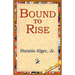 Bound to Rise