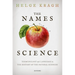 The Names of Science: Terminology and Language in the History of the Natural Sciences