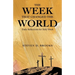 The Week That Changed the World: Daily Reflections for Holy Week